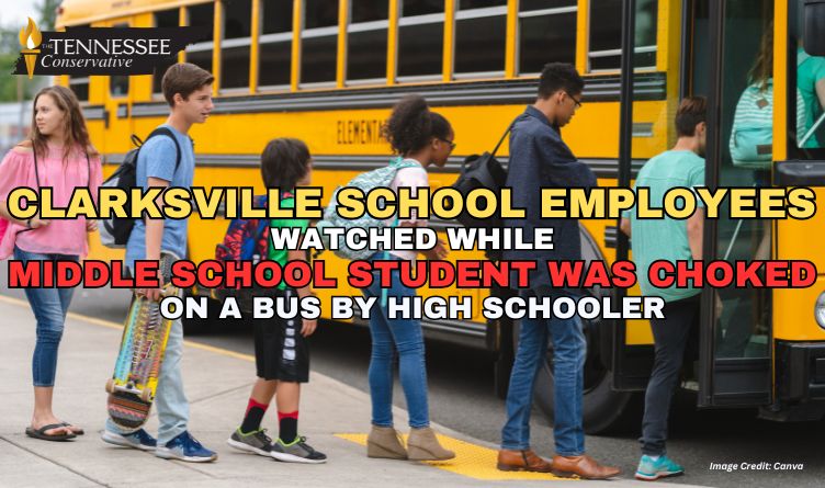 Clarksville School Employees Watched While Middle School Student Was Choked On A Bus By High Schooler