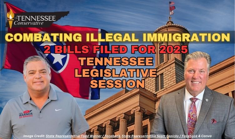 Combating Illegal Immigration: 2 Bills Filed For 2025 Tennessee Legislative Session