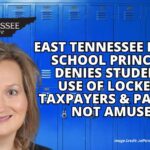 East Tennessee Middle School Principal Denies Students Use Of Lockers, Taxpayers And Parents Not Amused