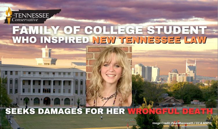 Family Of College Student Who Inspired New Tennessee Law Seeks Damages For Her Wrongful Death