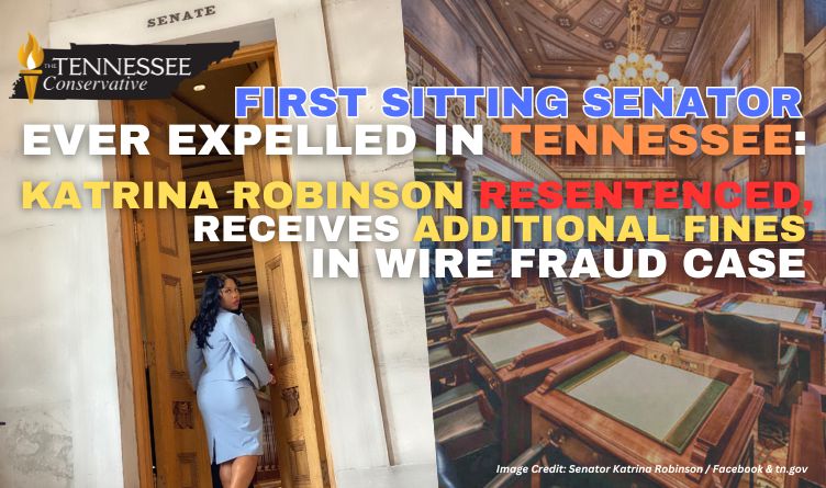 First Sitting Senator Ever Expelled In Tennessee: Katrina Robinson Resentenced, Receives Additional Fines In Wire Fraud Case