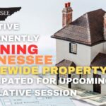 Initiative Permanently Banning Tennessee Statewide Property Tax Anticipated For Upcoming Legislative Session