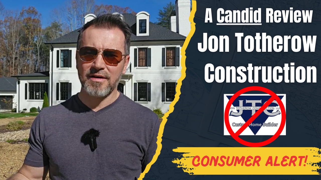 Review & Warning: Jon Totherow Construction - Home Builder In Chattanooga, Tennessee