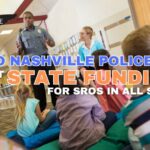 Metro Nashville Police Request State Funding For SROs In All Schools