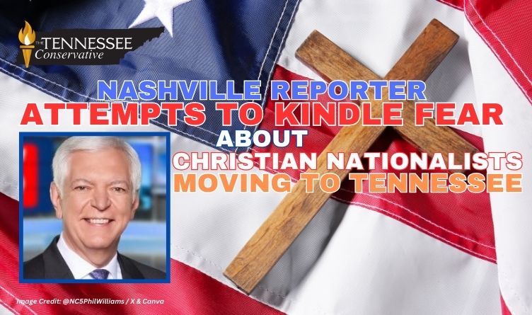 Nashville Reporter Attempts To Kindle Fear About Christian Nationalists Moving To Tennessee