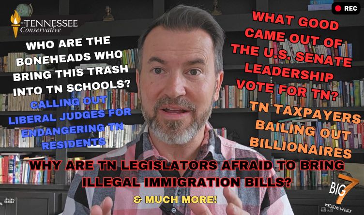 Video Podcast: What Good Came From Senate Leadership Vote? Who Are The Boneheads Who Bring This Trash Into Tennessee Schools?