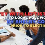 Survey With Leftist Ties Sent To Local Poll Workers By Shelby County Prior To Election Day