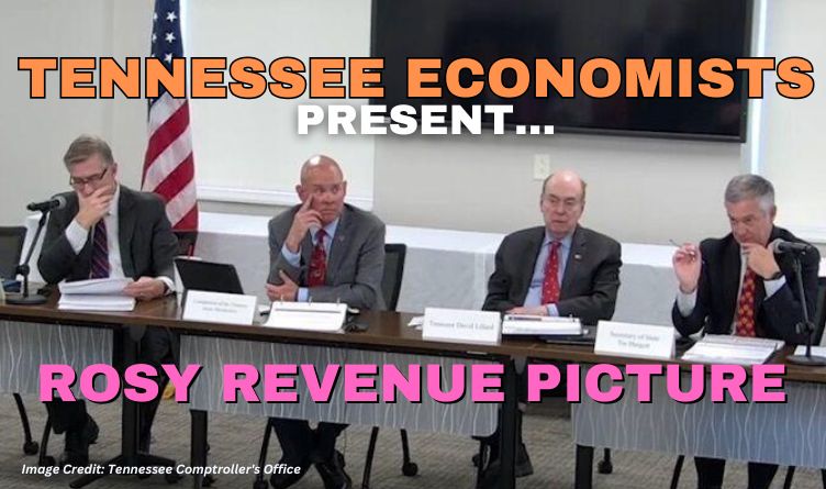 Tennessee Economists Present Rosy Revenue Picture