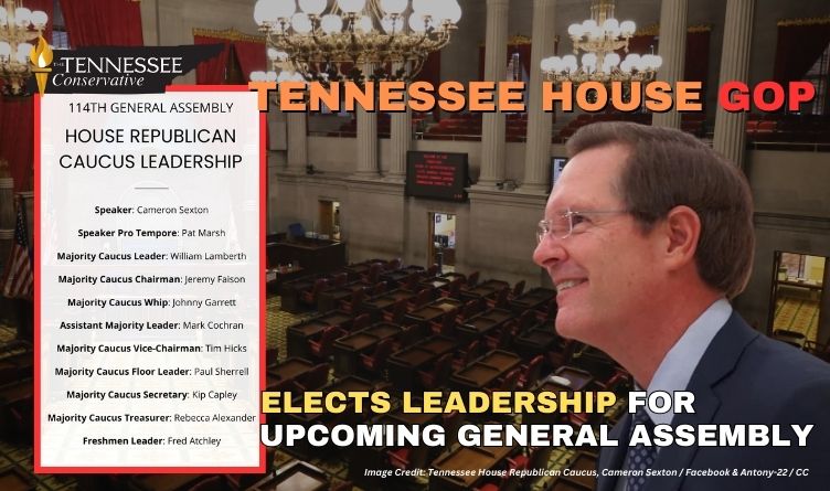 Tennessee House Republicans Elect Leadership For Upcoming General Assembly