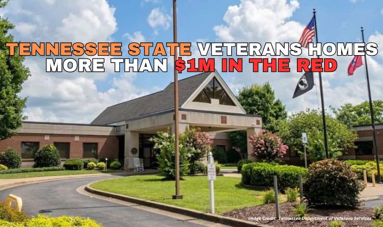 Tennessee State Veterans Homes More Than $1M In The Red