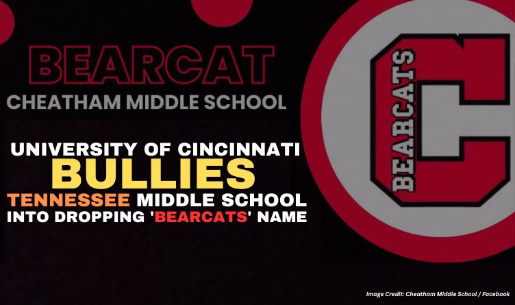 University Of Cincinnati Bullies Tennessee Middle School Into Dropping 'Bearcats' Name