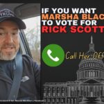 Video: If You Want Marsha Blackburn To Vote For Rick Scott, Call Her Offices Today!