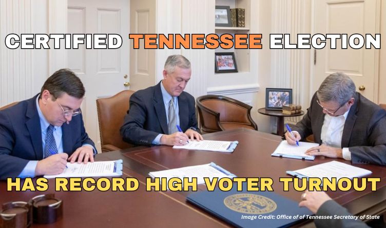 Certified Tennessee Election Has Record High Voter Turnout