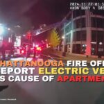 Chattanooga Fire Officials Report Electric Vehicle As Cause Of Apartment Fire