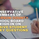 Conservative Members Of Jefferson County School Board Weigh-In On Invasive Student Survey Questions