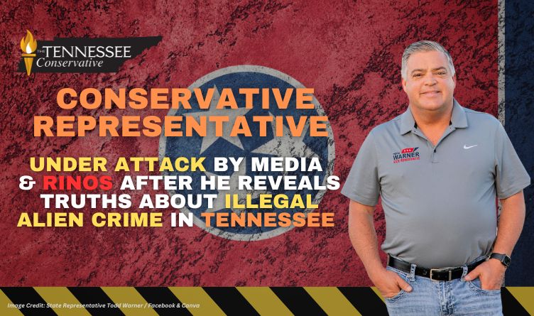 Conservative Rep. Under Attack By Media & RINOs After He Reveals Truths About Illegal Alien Crime In Tennessee