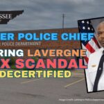 Former Police Chief During LaVergne Sex Scandal Decertified