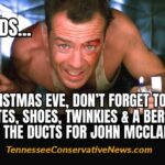 Hey Kids... On Christmas Eve, Don't Forget To Leave Cigarettes, Shoes, Twinkies & A Beretta 92F In The Ducts For John McClane. - Die Hard Meme