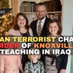 Iranian Terrorist Charged In Murder Of Knoxville Man Teaching In Iraq
