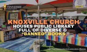 Knoxville Church Houses Public Library Full Of Diverse & “Banned” Books