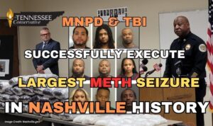 MNPD & TBI Successfully Execute Largest Meth Seizure In Nashville History