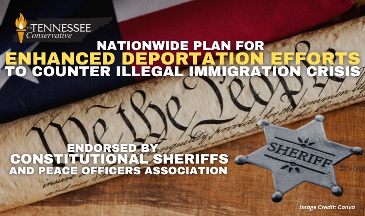 Nationwide Plan For Enhanced Deportation Efforts To Counter Illegal Immigration Crisis Endorsed By Constitutional Sheriffs And Peace Officers Association