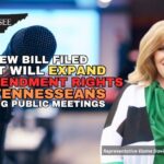 New Bill Filed That Will Expand First Amendment Rights Of Tennesseans During Public Meetings