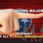 New Poll Shows Majority of Tennesseans Support Deportation Of All Illegal Immigrants
