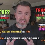 Video Podcast: Trans Man To Play Lead Lady In "Nutcracker"/ Witches To Head "Christmas" Parade / 6 Illegal Alien Crimes In TN / Protecting TN's Unborn / Making TN Groceries Affordable & MORE…
