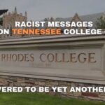 Racist Messages Found On Tennessee College Campus Discovered To Be Yet Another Hoax