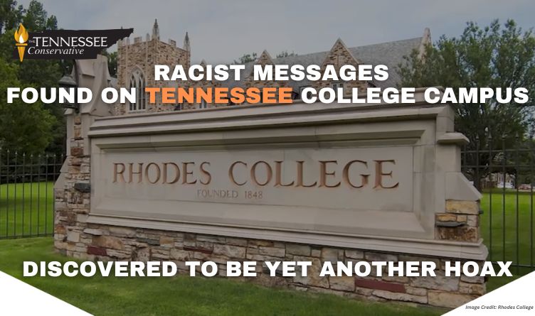 Racist Messages Found On Tennessee College Campus Discovered To Be Yet Another Hoax