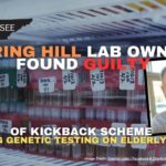 Spring Hill Lab Owner Found Guilty of Kickback Scheme Involving Genetic Testing On Elderly Patients