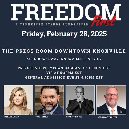 Freedom First - A Tennessee Stands Fundraiser