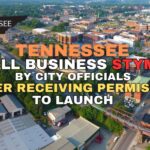 Tennessee Small Business Stymied By City Officials After Receiving Permission To Launch