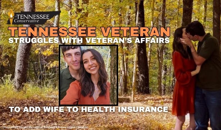 Tennessee Veteran Struggles With VA To Add Wife To Health Insurance