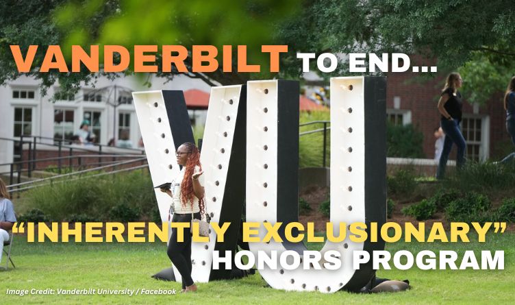 Vanderbilt To End “Inherently Exclusionary” Honors Program