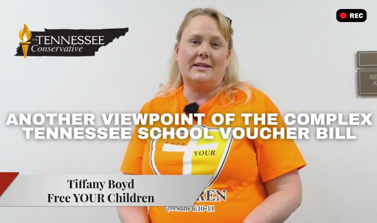 Video Podcast: Another Viewpoint Of The Complex Tennessee School Voucher Bill - Interview With Tiffany Boyd Of Free Your Children