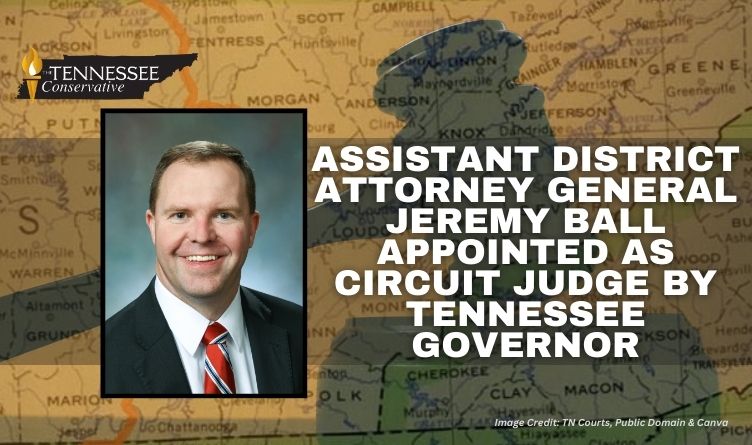 Assistant District Attorney General Jeremy Ball Appointed As Circuit Judge By Tennessee Governor