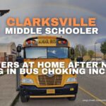 Clarksville Middle Schooler Recovers At Home After Nearly Dying In Bus Choking Incident