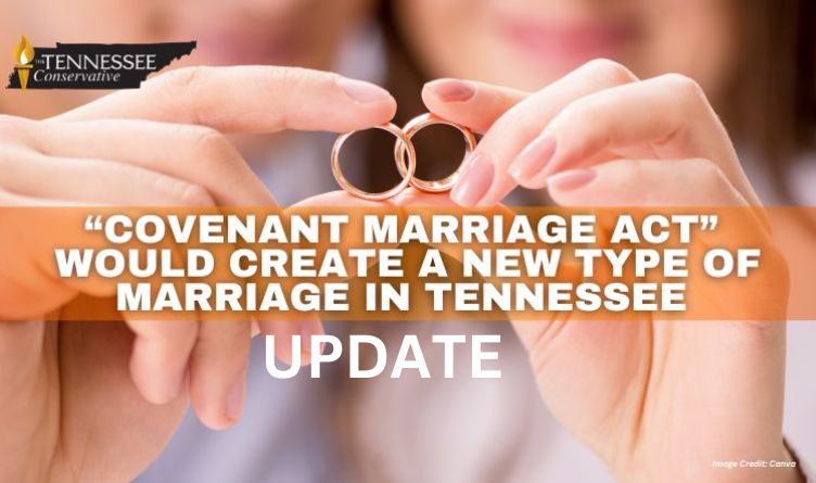 Covenant-Marriage-Act-Would-Create-A-New-Type-Of-Marriage-In-Tennessee-Update-1.27.25.