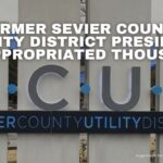 Former Sevier County Utility District President Misappropriated Thousands