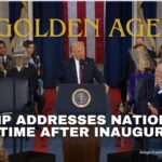 Golden Age: Trump Addresses Nation For First Time After Inauguration