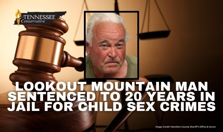 Lookout Mountain Man Sentenced To 20 Years In Jail For Child Sex Crimes