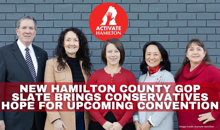 New Hamilton County GOP Slate Brings Conservatives Hope For Upcoming Convention