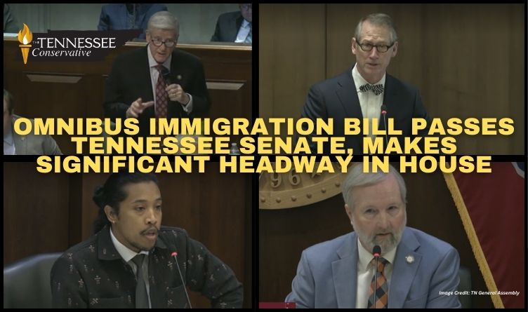 Omnibus Immigration Bill Passes Tennessee Senate, Makes Significant Headway In House