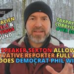 Video Podcast: Will Speaker Sexton Allow ONE Conservative Reporter FULL Access, Like He Does Democrat Phil Williams? … & MORE in the Big 7!