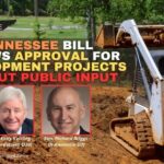 Tennessee Bill Allows Approval For Development Projects Without Public Input