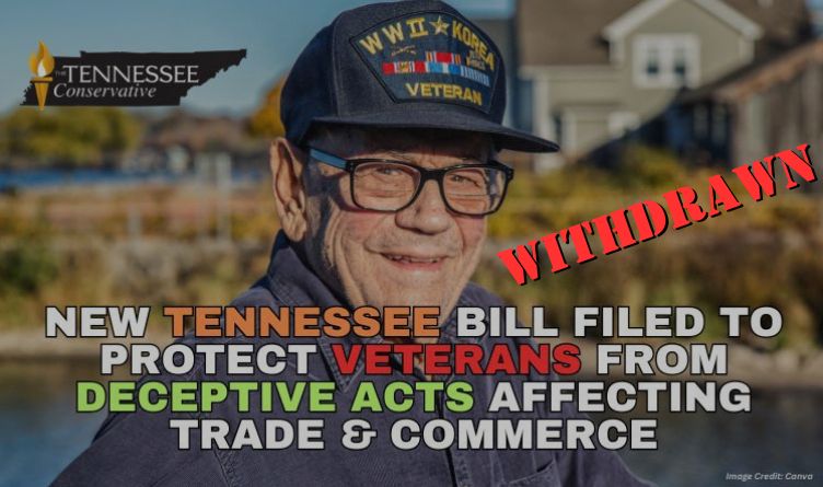 New Tennessee Bill Filed To Protect Veterans From Deceptive Acts Affecting Trade & Commerce (Update 1.24.25)