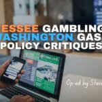 Tennessee Gambling Tax Vs Washington Gas Tax: Policy Critiques