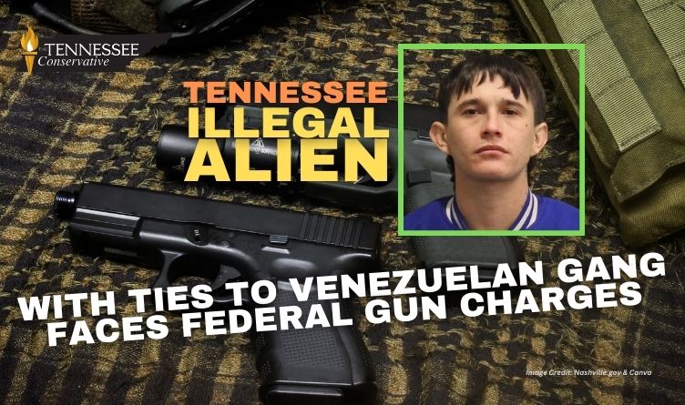 Tennessee Illegal Alien With Ties To Venezuelan Gang Faces Federal Gun Charges